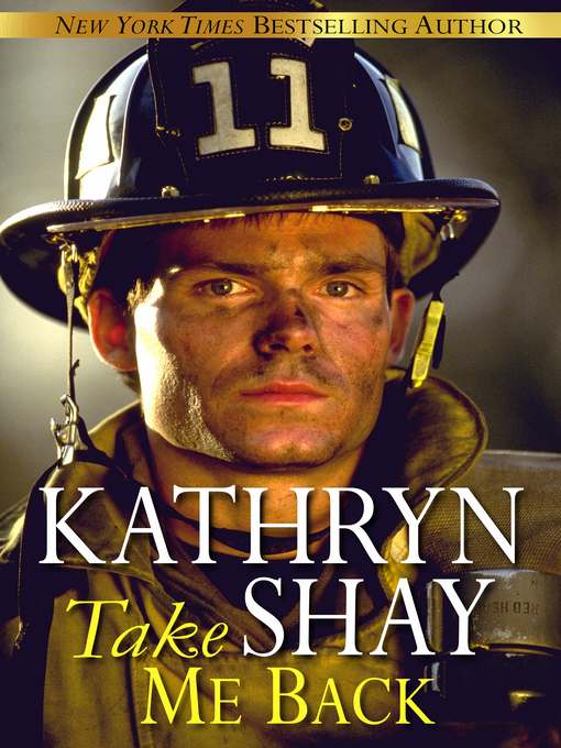 Title details for Take Me Back by Kathryn Shay - Available